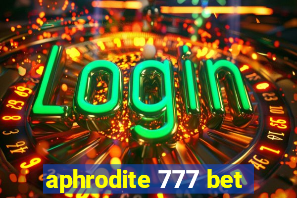 aphrodite 777 bet